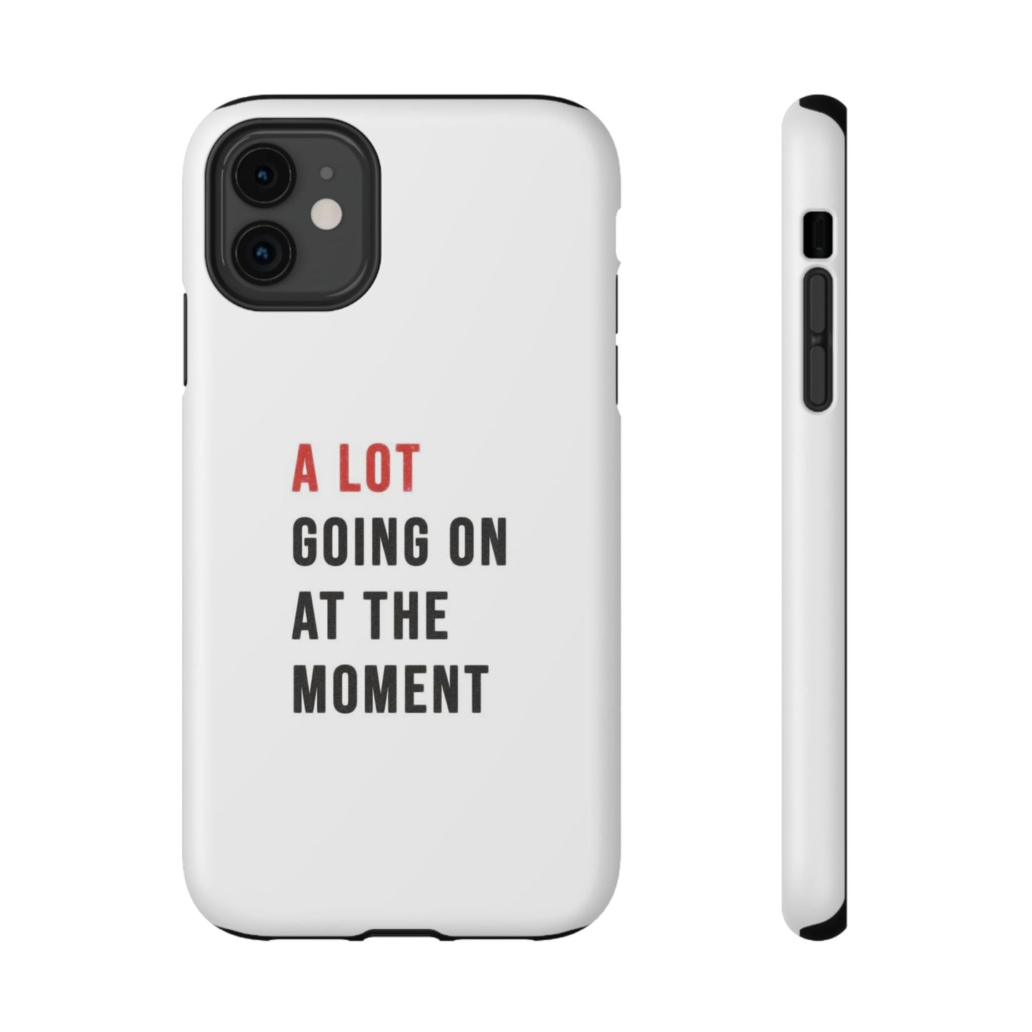 "A LOT GOING ON AT THE MOMENT" Taylor Swift Red Era Impact-Resistant Phone Cases (Iphone & Samsung)