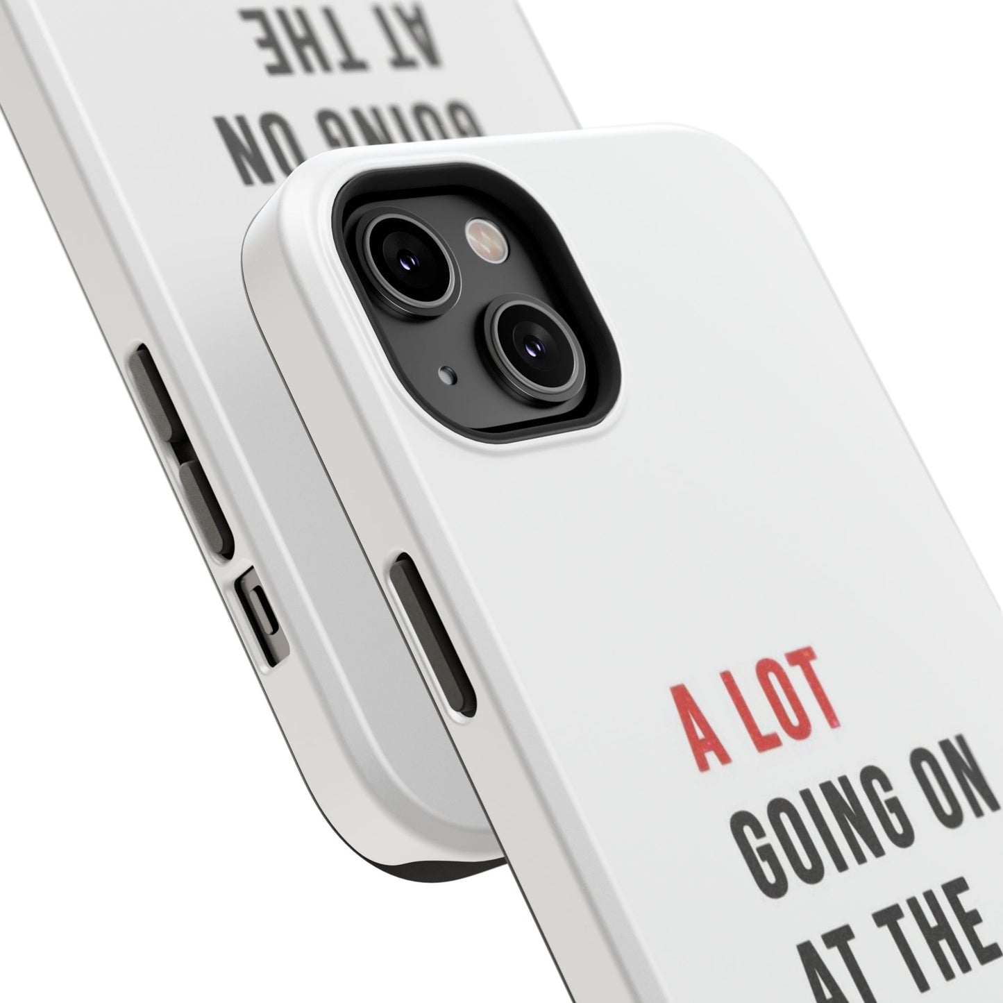 "A LOT GOING ON AT THE MOMENT" Taylor Swift Red Era Impact-Resistant Phone Cases (Iphone & Samsung)