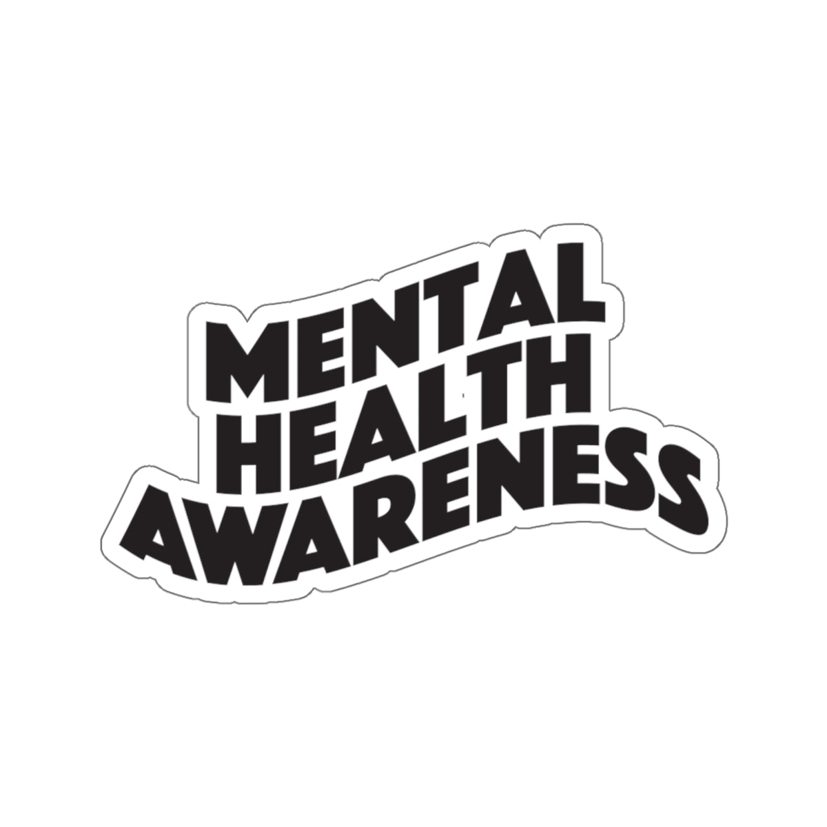 "Mental Health Awareness" Kiss-Cut Stickers