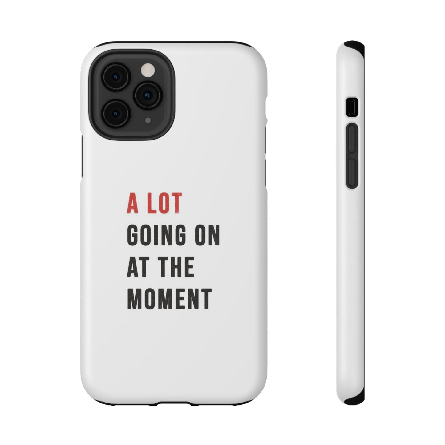 "A LOT GOING ON AT THE MOMENT" Taylor Swift Red Era Impact-Resistant Phone Cases (Iphone & Samsung)