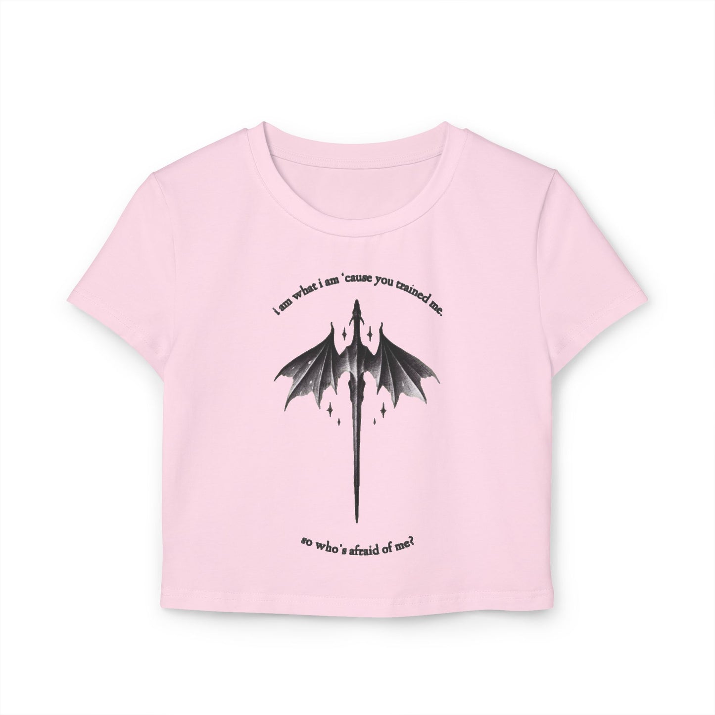 "I am what I am 'cause you trained me, so who's afraid of me?" Dragon Taylor Swift TTPD Women's Baby Tee