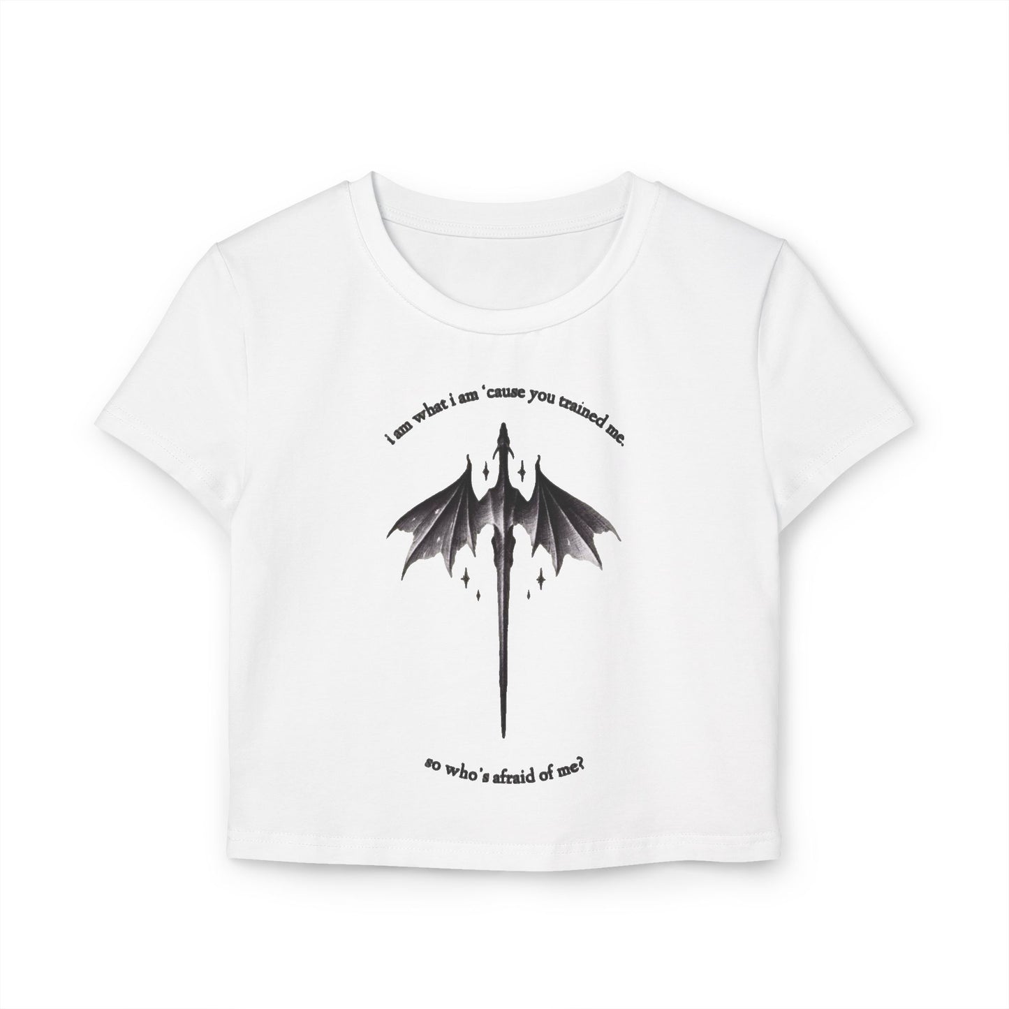 "I am what I am 'cause you trained me, so who's afraid of me?" Dragon Taylor Swift TTPD Women's Baby Tee