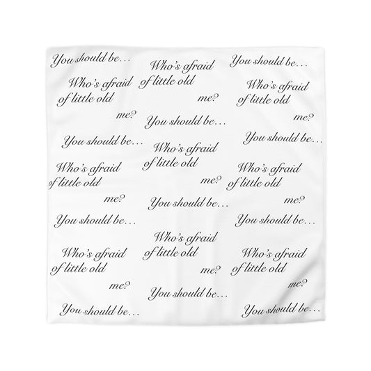 "Who's afraid of little old me? You should be..." TS TTPD Eras Tour Dress Microfiber Duvet Cover