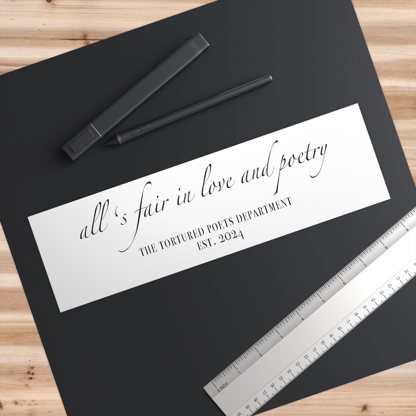 "all's fair in love and poetry"TS (The Tortured Poets Department TS 11) Bumper Stickers