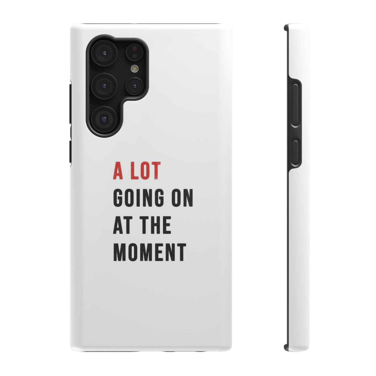 "A LOT GOING ON AT THE MOMENT" Taylor Swift Red Era Impact-Resistant Phone Cases (Iphone & Samsung)