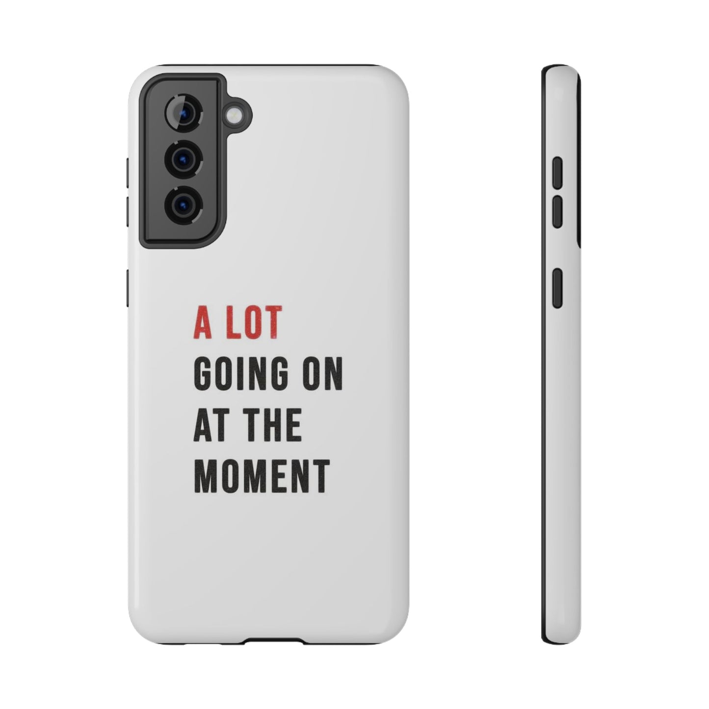 "A LOT GOING ON AT THE MOMENT" Taylor Swift Red Era Impact-Resistant Phone Cases (Iphone & Samsung)