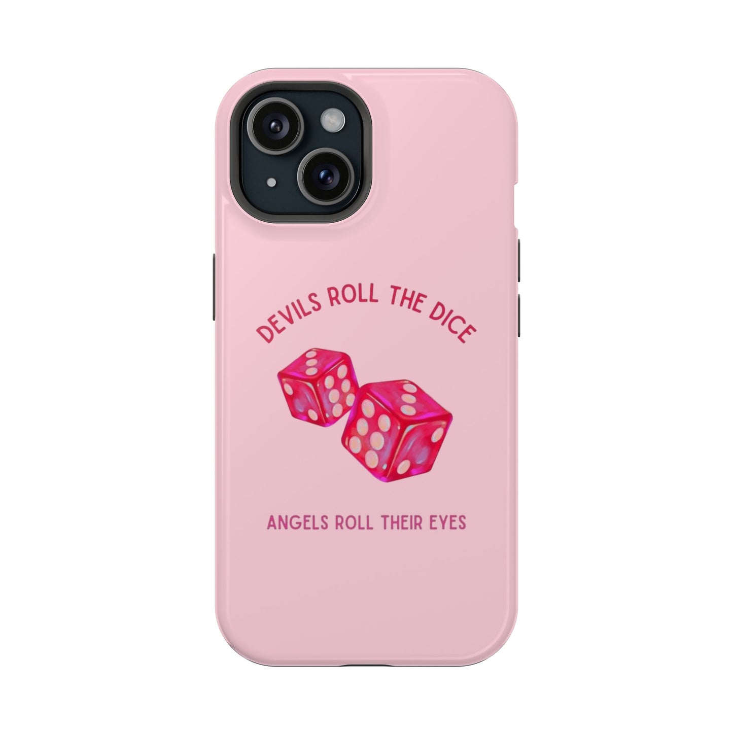 "Devils Roll The Dice, Angels Roll Their Eyes" Taylor Swift Cruel Summer (Lover) Pink Dice Impact-Resistant Phone Cases (Iphone & Samsung)