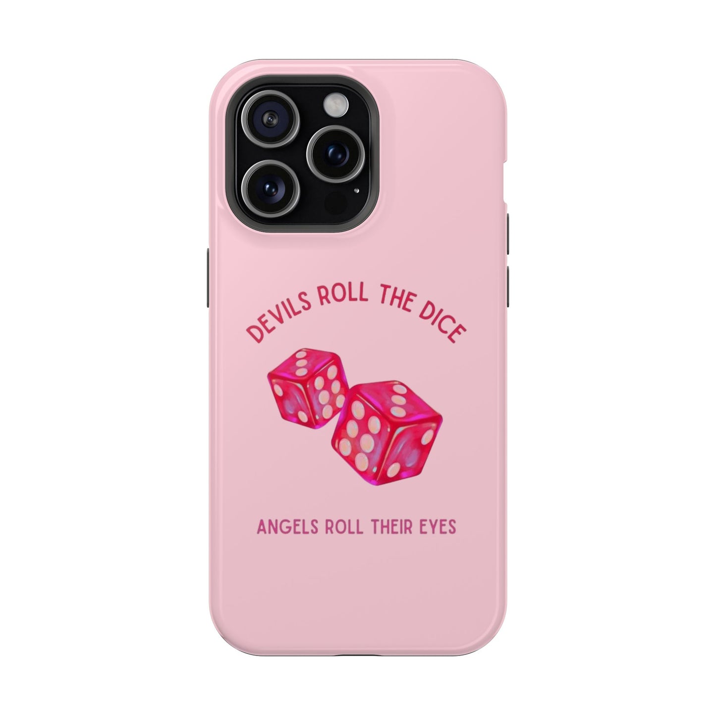 "Devils Roll The Dice, Angels Roll Their Eyes" Taylor Swift Cruel Summer (Lover) Pink Dice Impact-Resistant Phone Cases (Iphone & Samsung)