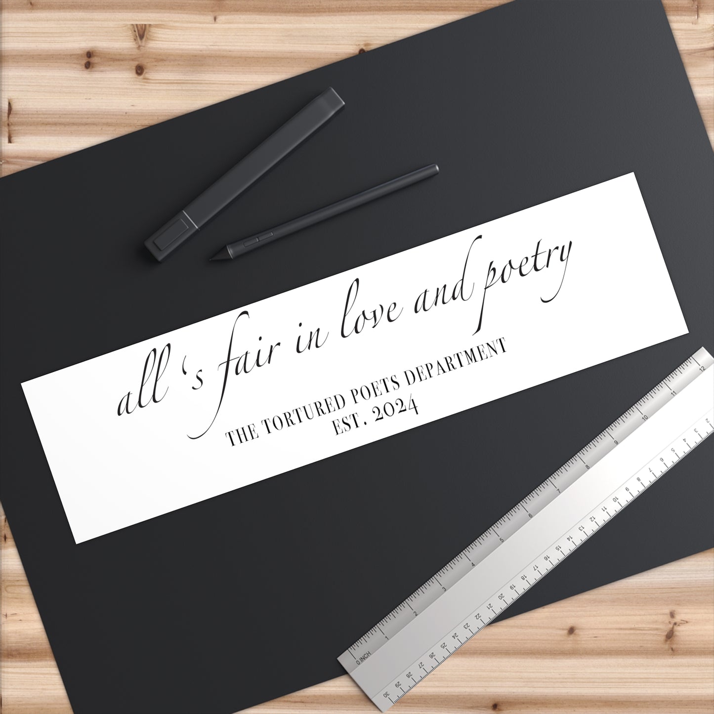 "all's fair in love and poetry"TS (The Tortured Poets Department TS 11) Bumper Stickers