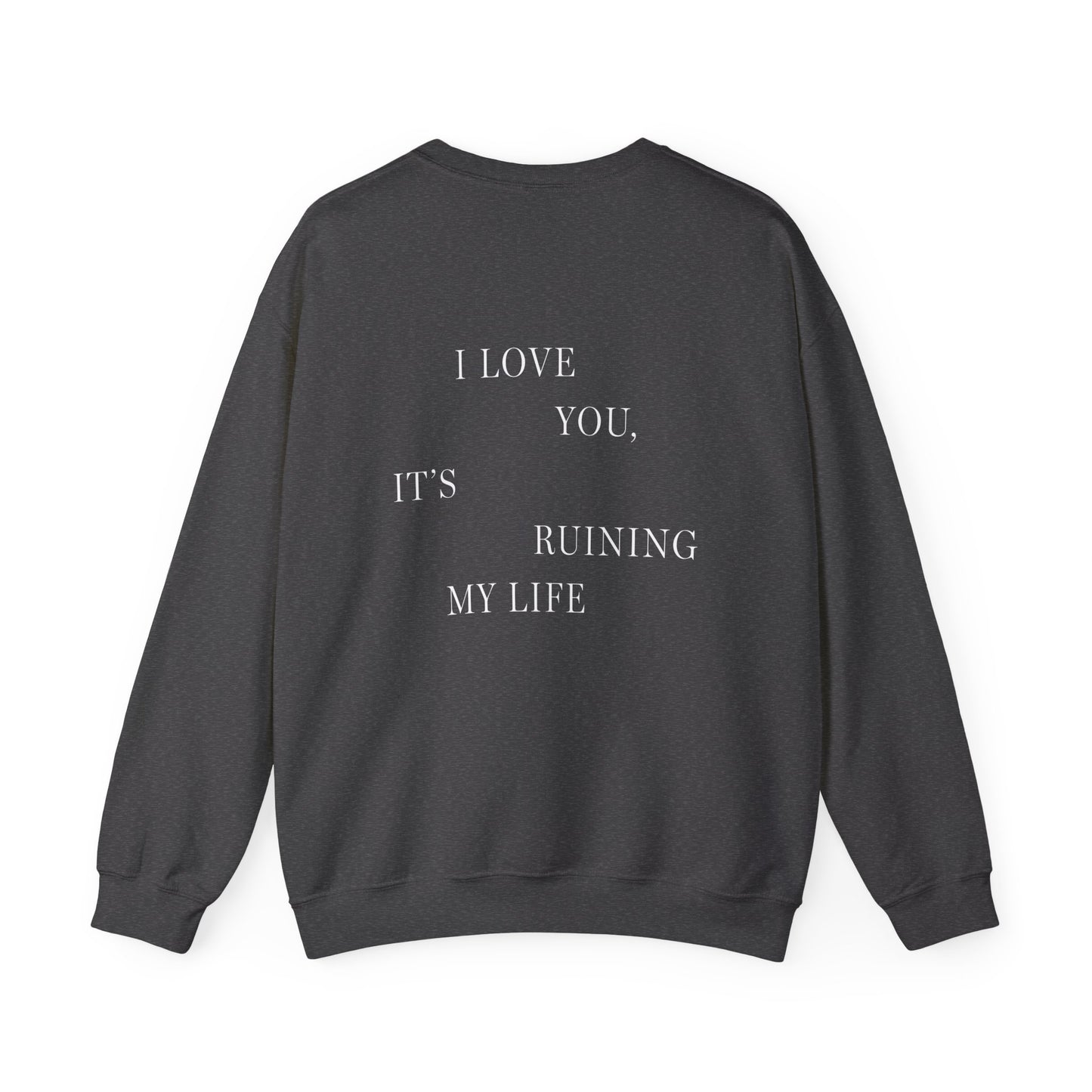 TTPD Logo "I LOVE YOU, IT'S RUINING MY LIFE" TTPD 'The Manuscript' Crewneck (TS, The Tortured Poets Department, TS 11) Unisex Heavy Blend™ Crewneck Sweatshirt