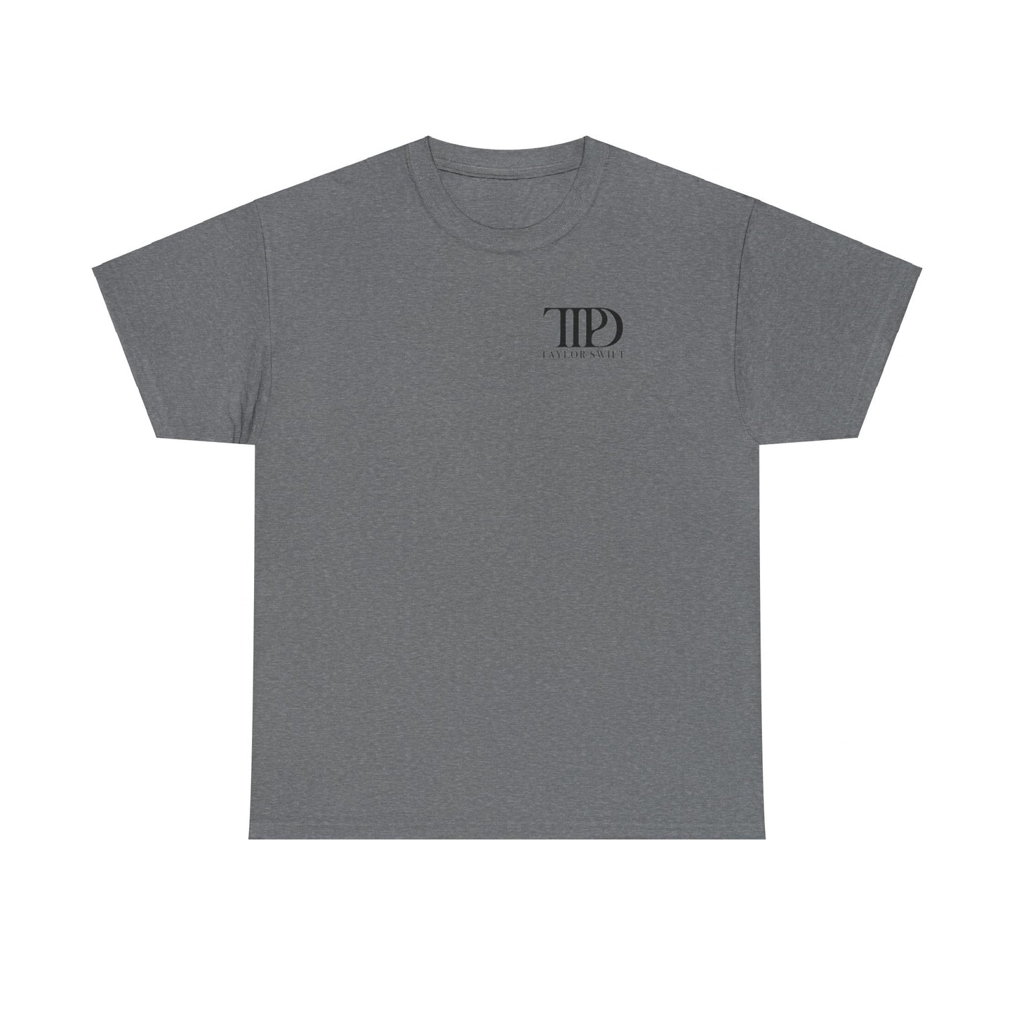 "I LOVE YOU, IT'S RUINING MY LIFE" TTPD (1st Variant) The Tortured Poets Department (TS TTPD, TS 11, Fortnight, Basic Tee, Unisex Heavy Cotton Tee)