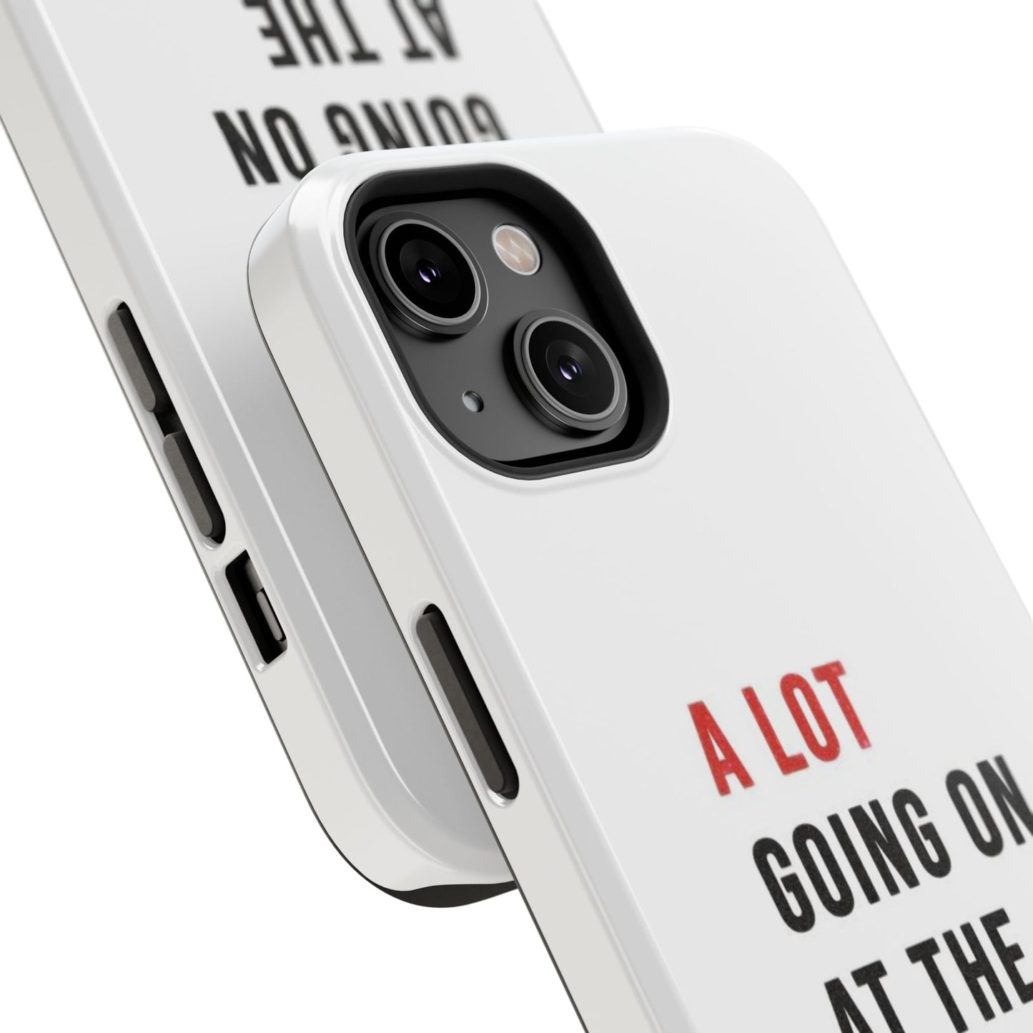 "A LOT GOING ON AT THE MOMENT" Taylor Swift Red Era Impact-Resistant Phone Cases (Iphone & Samsung)