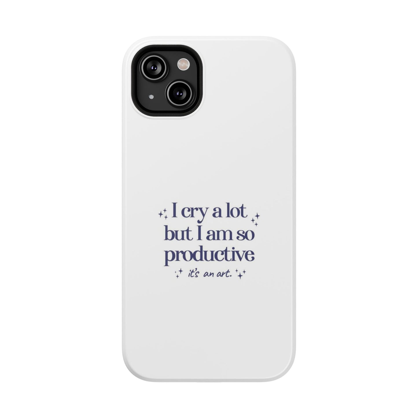 "I cry a lot but I am so productive... it's an art." Taylor Swift TTPD Impact-Resistant Phone Cases (Iphone & Samsung)