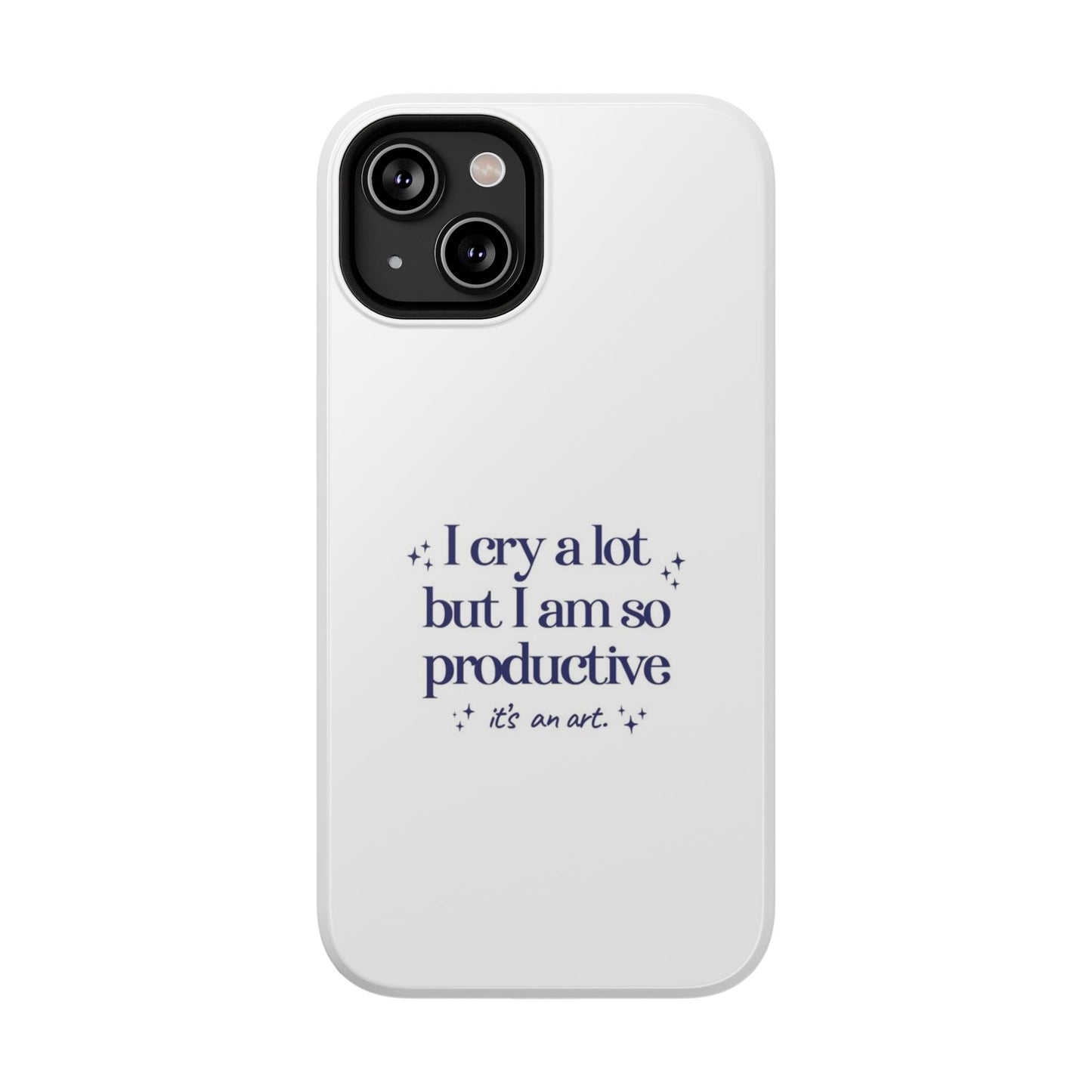 "I cry a lot but I am so productive... it's an art." Taylor Swift TTPD Impact-Resistant Phone Cases (Iphone & Samsung)