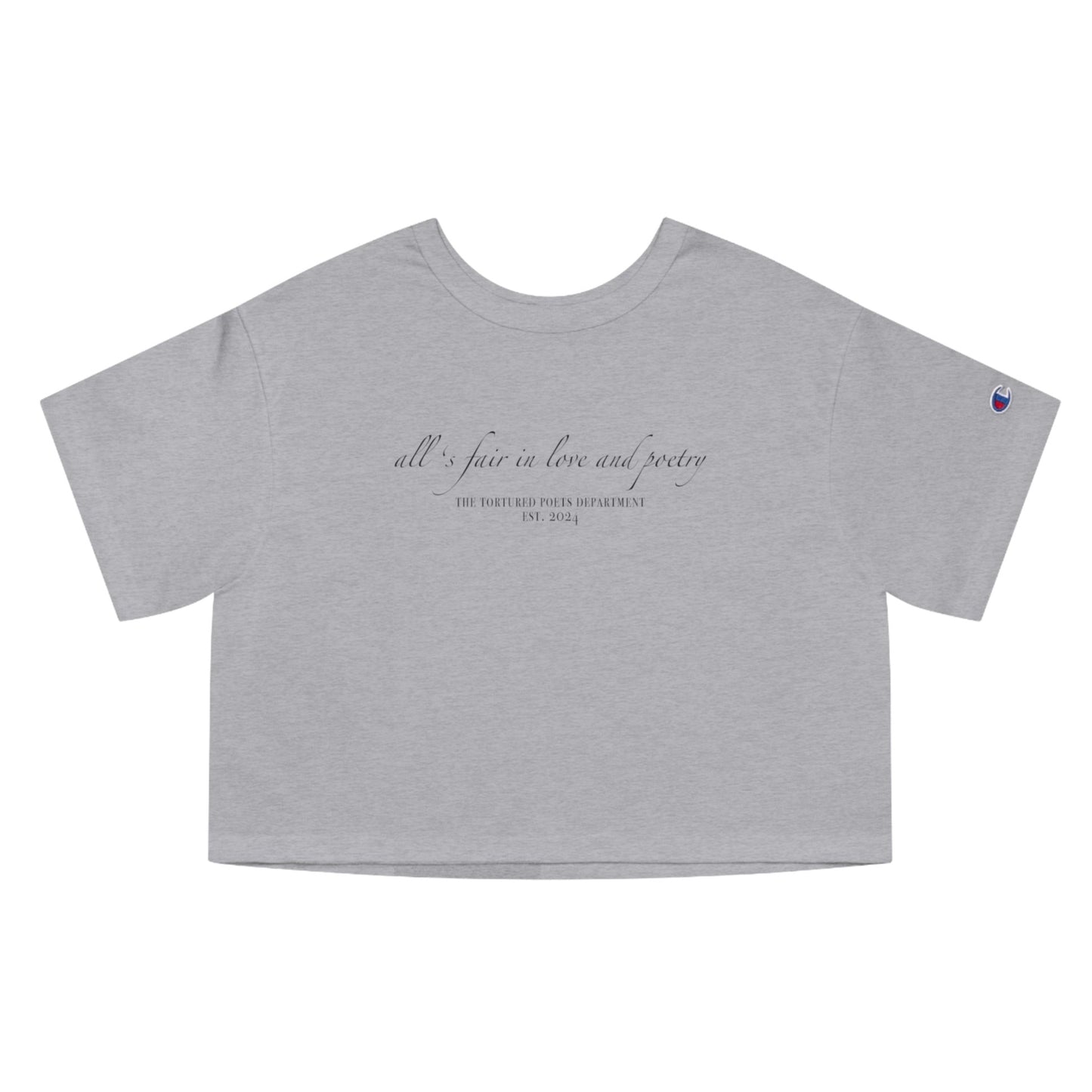 "all's fair in love and poetry" TS (The Tortured Poets Department TS 11) Champion Women's Heritage Cropped T-Shirt