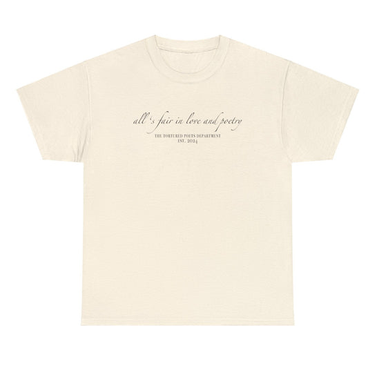 "all's fair in love and poetry" TS (The Tortured Poets Department TS 11) Unisex Heavy Cotton Tee