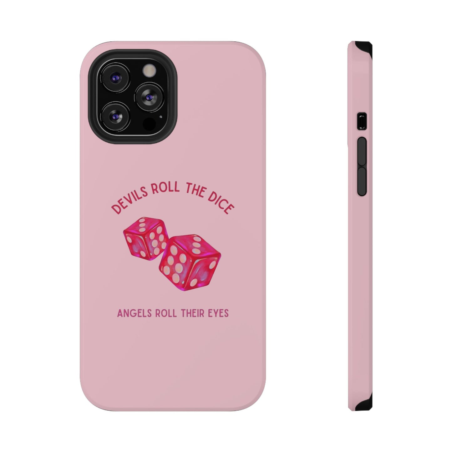 "Devils Roll The Dice, Angels Roll Their Eyes" Taylor Swift Cruel Summer (Lover) Pink Dice Impact-Resistant Phone Cases (Iphone & Samsung)