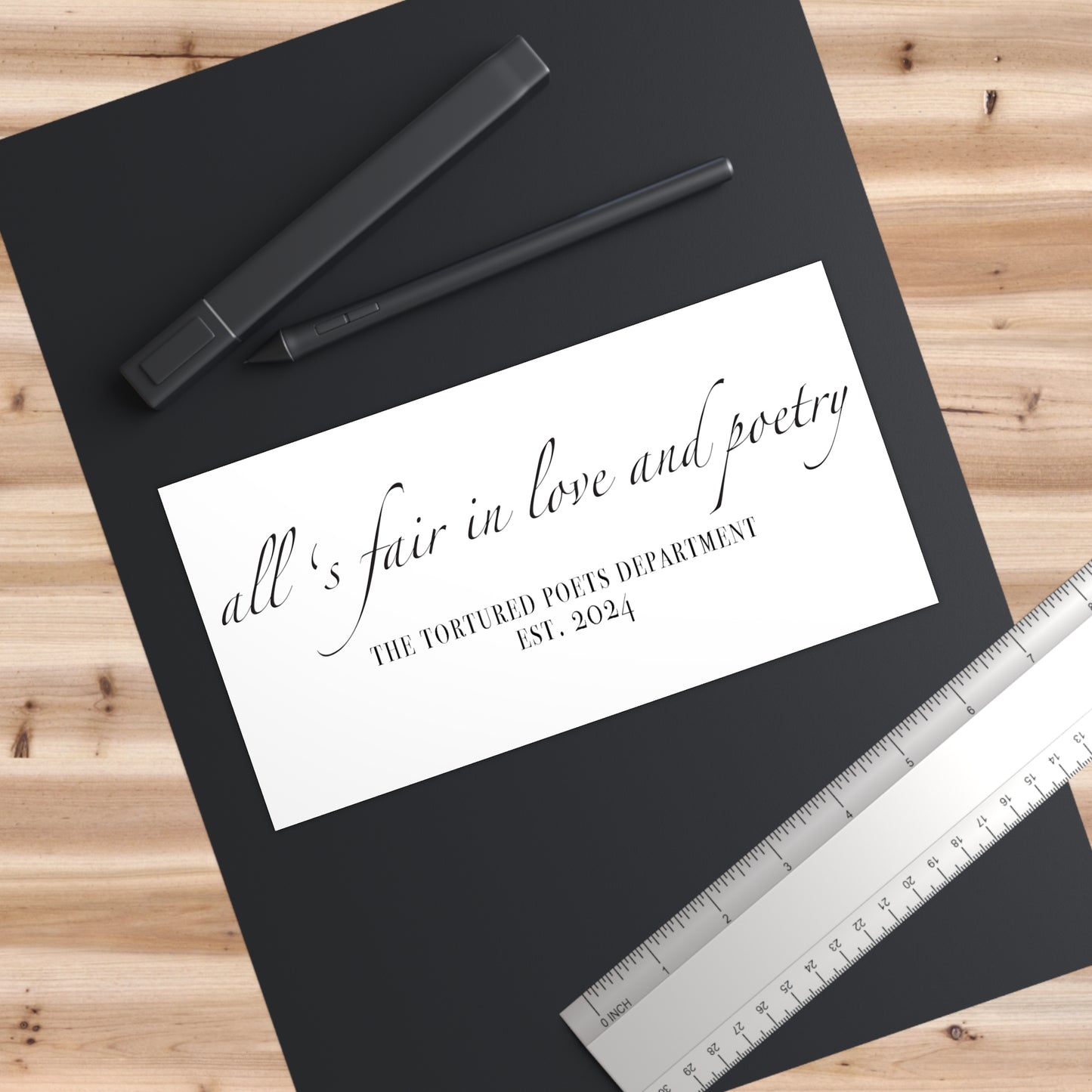 "all's fair in love and poetry"TS (The Tortured Poets Department TS 11) Bumper Stickers